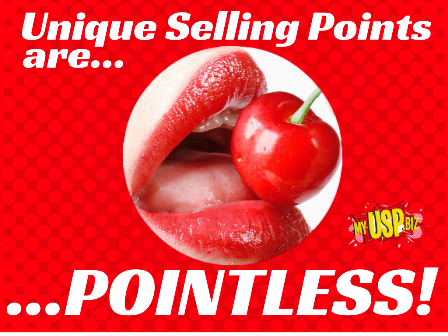 Unique Selling Points are…… POINTLESS! small