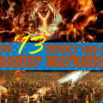 The 13 Deadly Sins of ‘Counter Marketing’