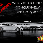 65 Reasons Why Your Business Conclusively Needs a USP